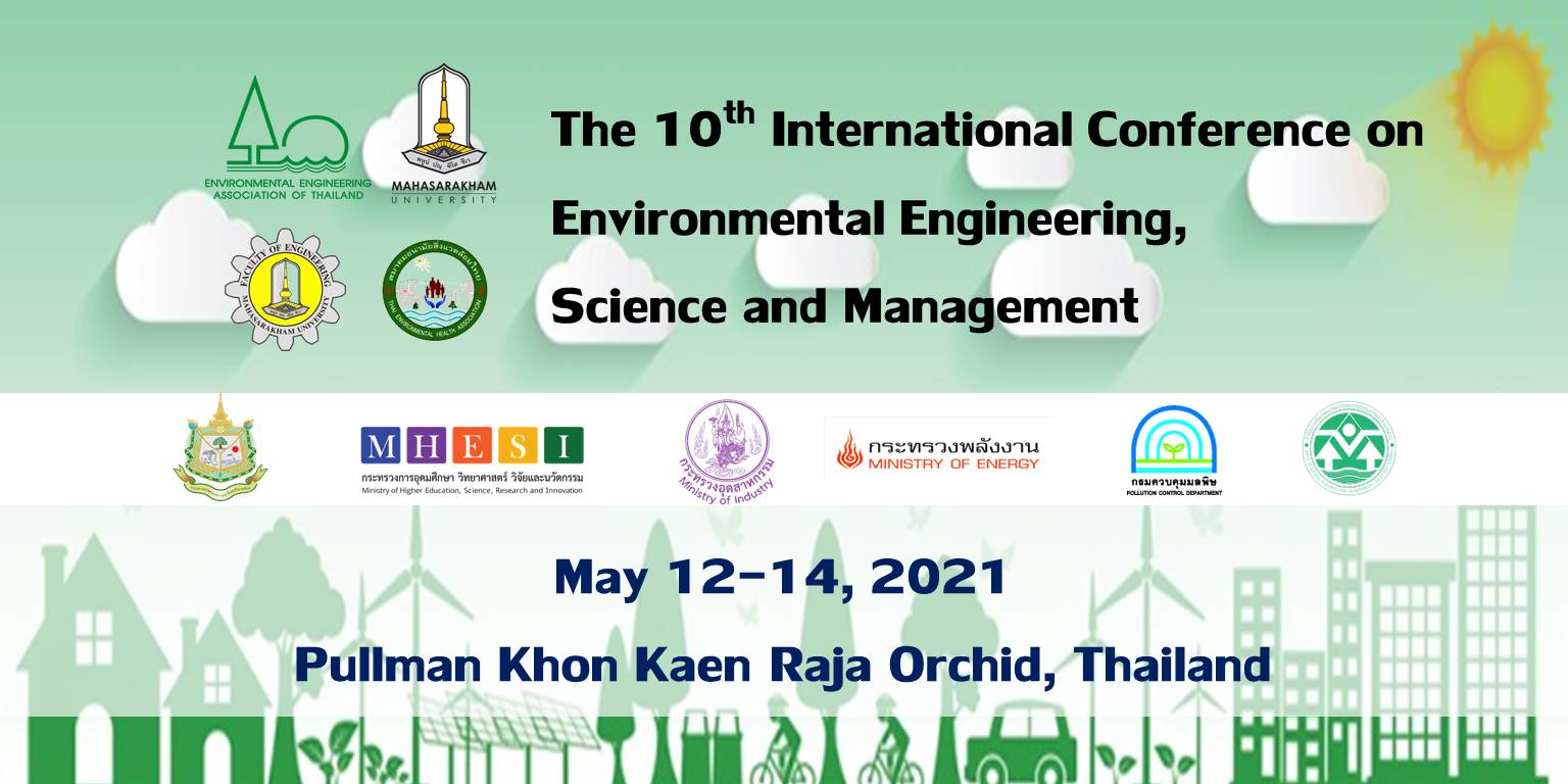 The 10th International Conference on Environmental Engineering, Science and Management